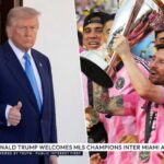 🇺🇸 Donald Trump Welcomes Leo Messi & Inter Miami, the
