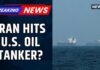 Iran Claims It Struck U.S. Oil Tanker in Strait of Hormuz
