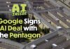 Google Signed a Classified AI Deal with the Pentagon
