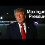 Trump to Place Maximum Economic Pressure on Iran