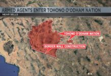 Armed CBP agents, border wall contractors enter Tohono O'odham Nation